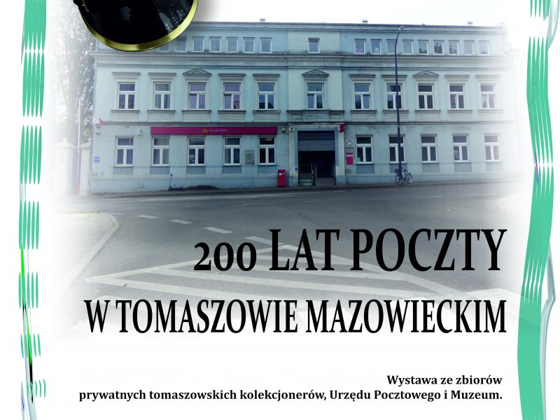 Na zdjęciu plakat wystawy poświęconej poczcie polskiej w Tomaszowie Mazowieckim